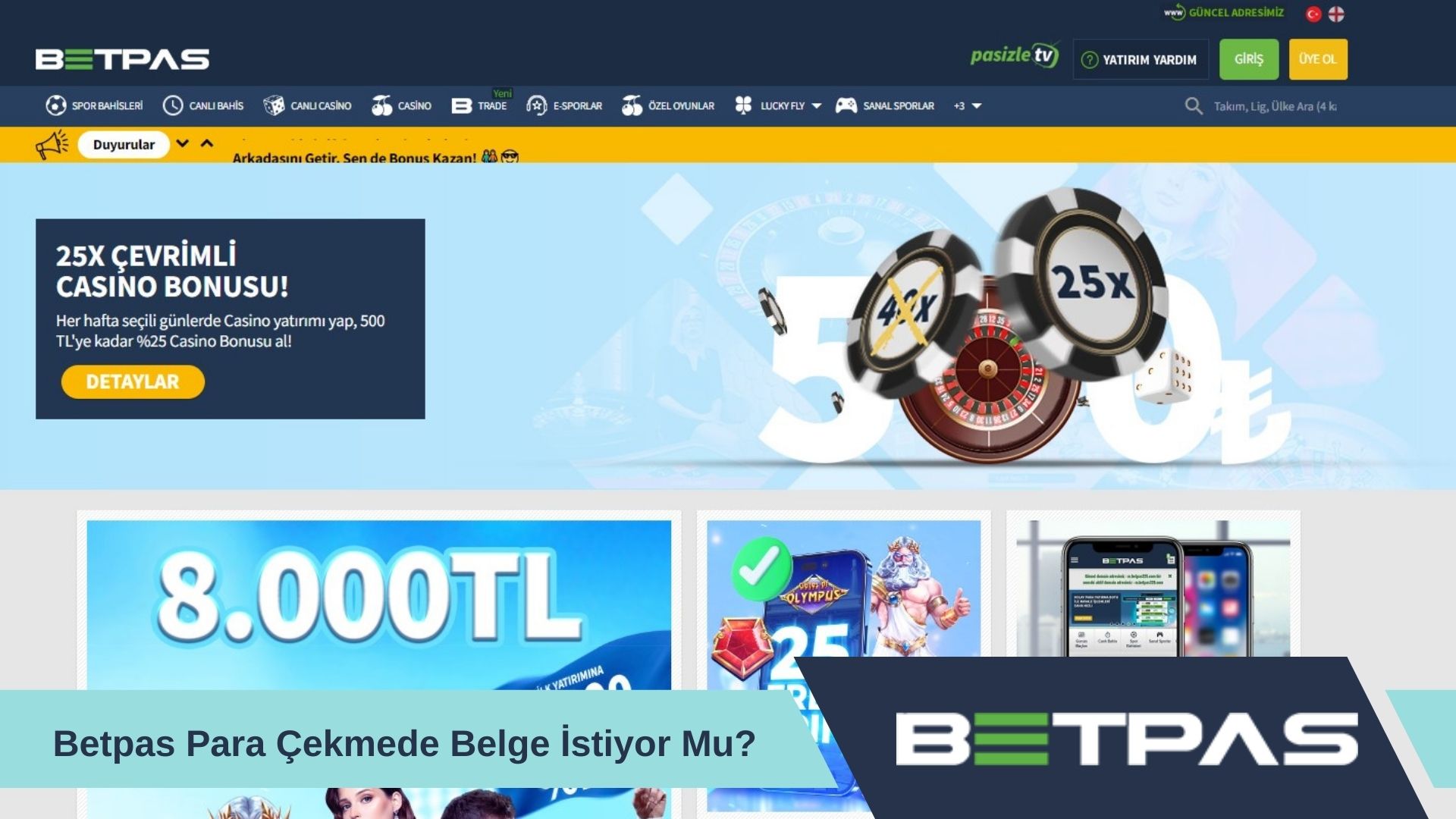 Betpas Para Çekmede Belge İstiyor mu